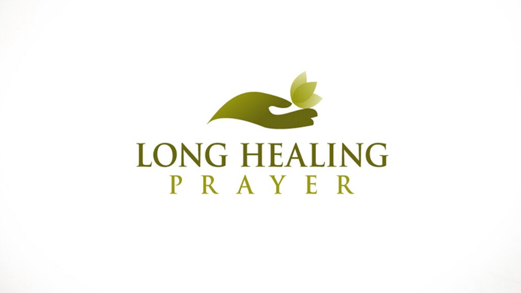 long healing prayer